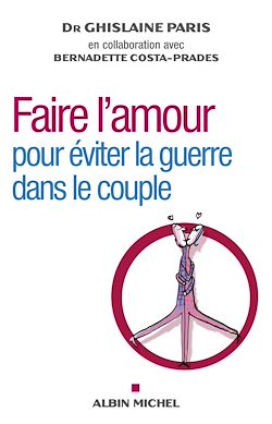 Télécharger le livre :  Faire l'amour