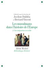 Télécharger le livre :  Les Musulmans dans l'histoire de l'Europe - tome 1