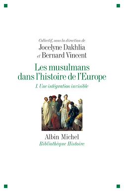 Télécharger le livre :  Les Musulmans dans l'histoire de l'Europe - tome 1
