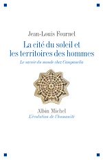 Télécharger le livre :  La Cité du soleil et les territoires des hommes