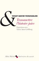 Télécharger le livre :  Transmettre l'histoire juive
