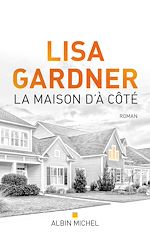 Télécharger le livre :  La Maison d'à côté
