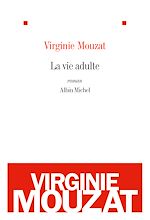 Télécharger le livre :  La Vie adulte