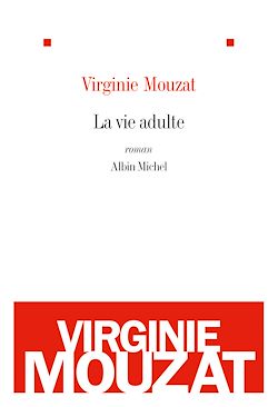 Télécharger le livre :  La Vie adulte