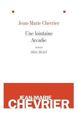 Télécharger le livre :  Une lointaine Arcadie