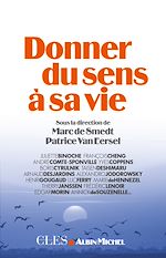 Télécharger le livre :  Donner du sens à sa vie