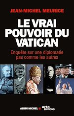 Télécharger le livre :  Le Vrai Pouvoir du Vatican