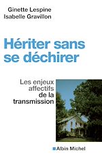 Télécharger le livre :  Hériter sans se déchirer