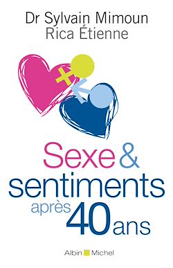 Télécharger le livre :  Sexe & sentiments après 40 ans