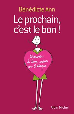 Télécharger le livre :  Le Prochain, c'est le bon !