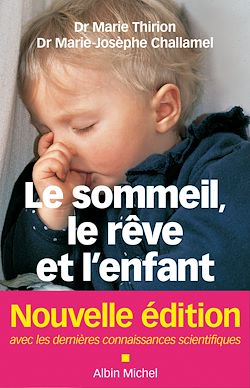 Télécharger le livre :  Le Sommeil, le rêve et l'enfant