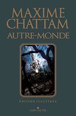 Télécharger le livre :  Autre-monde - tome 1 à 3 - édition illustrée