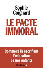 Télécharger le livre :  Le Pacte immoral