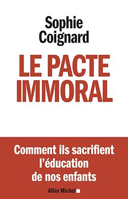 Télécharger le livre :  Le Pacte immoral