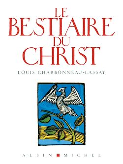 Télécharger le livre :  Le Bestiaire du Christ