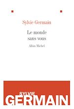 Télécharger le livre :  Le Monde sans vous