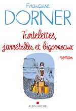 Télécharger le livre :  Tartelettes, jarretelles et bigorneaux