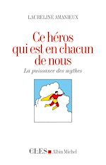 Télécharger le livre :  Ce héros qui est en chacun de nous