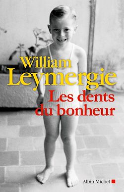 Télécharger le livre :  Les Dents du bonheur