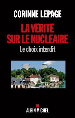 Télécharger le livre :  La Vérité sur le nucléaire