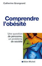 Télécharger le livre :  Comprendre l'obésité