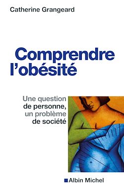 Télécharger le livre :  Comprendre l'obésité
