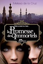 Télécharger le livre :  La Promesse des immortels