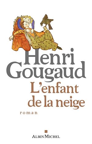 Téléchargez le livre :  L'Enfant de la neige