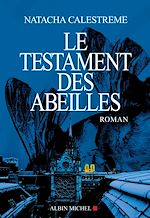 Télécharger le livre :  Le Testament des abeilles