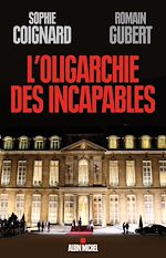 Télécharger le livre :  L'Oligarchie des incapables