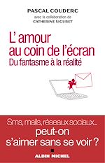 Télécharger le livre :  L'Amour au coin de l'écran
