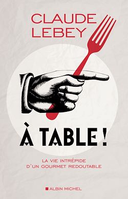 Télécharger le livre :  A table !