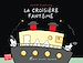 Télécharger le livre :  La Croisière fantôme