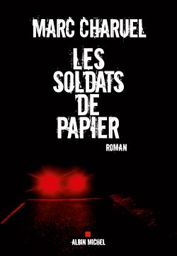 Télécharger le livre :  Les Soldats de papier