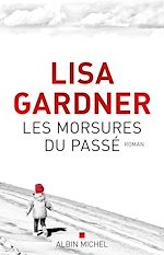 Télécharger le livre :  Les Morsures du passé
