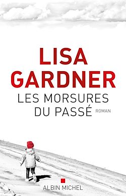 Télécharger le livre :  Les Morsures du passé