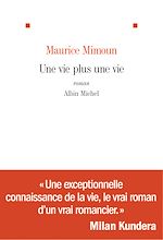 Download this eBook Une vie plus une vie