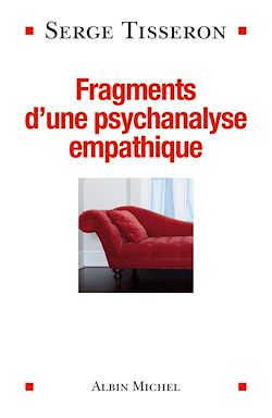 Télécharger le livre :  Fragments d'une psychanalyse empathique