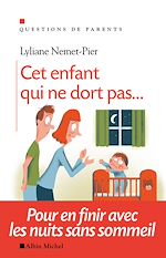Télécharger le livre :  Cet enfant qui ne dort pas...