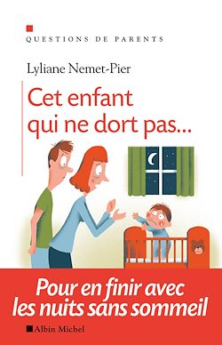 Télécharger le livre :  Cet enfant qui ne dort pas...