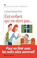 Télécharger le livre :  Cet enfant qui ne dort pas...