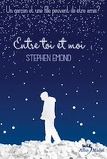 Télécharger le livre :  Entre toi et moi