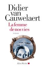 Télécharger le livre :  La Femme de nos vies