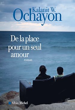 Télécharger le livre :  De la place pour un seul amour