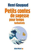 Télécharger le livre :  Petits contes de sagesse pour temps turbulents