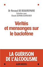 Download this eBook Vérités et mensonges sur le baclofène