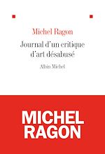 Télécharger le livre :  Le Journal d'un critique d'art désabusé