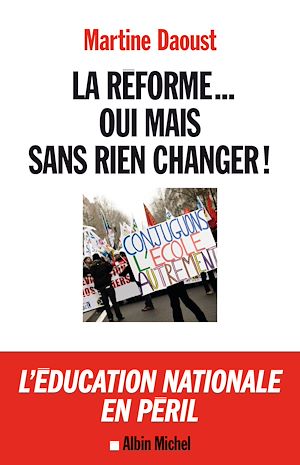 Download the eBook: La Réforme... oui, mais sans rien changer !