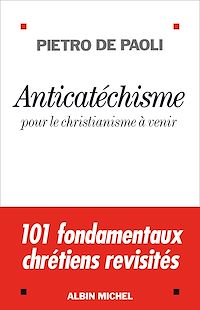 Téléchargez le livre :  Anticatéchisme