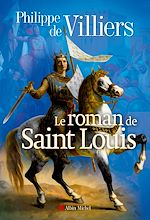 Télécharger le livre :  Le Roman de Saint Louis